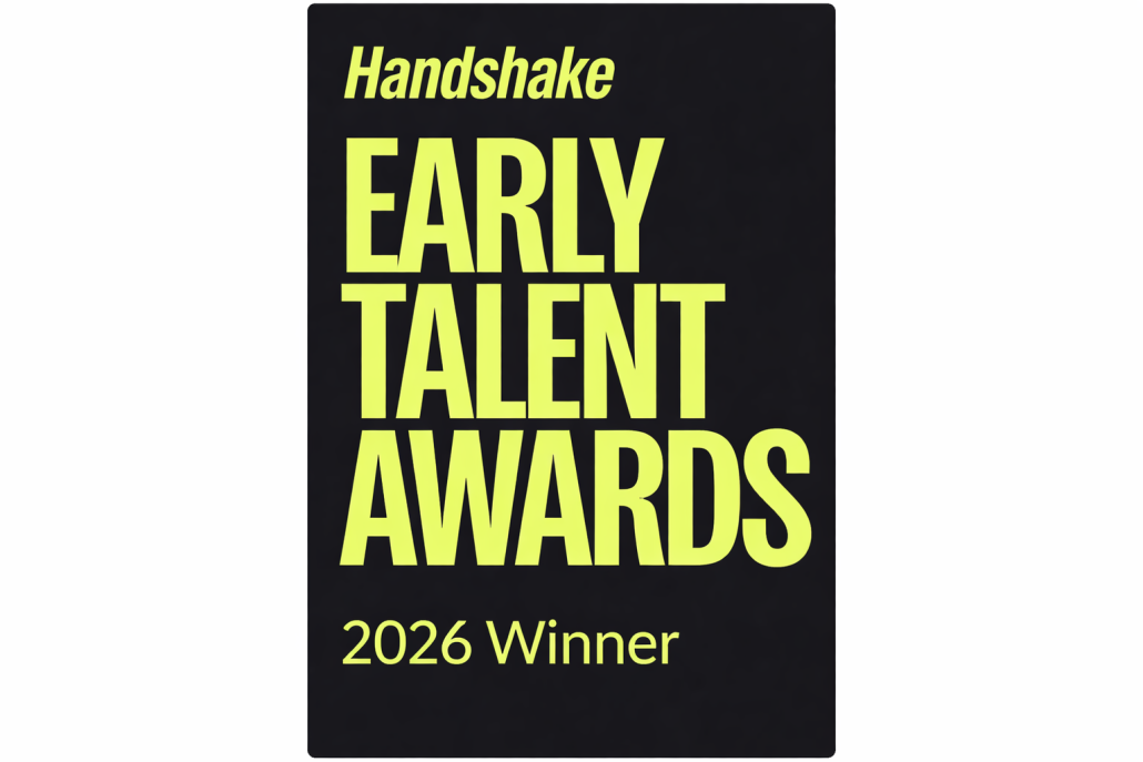 Handshake Early Talent Awards badge with neon yellow text on a dark background reading “Handshake Early Talent Awards – 2026 Winner.”